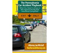The Pennsylvania Car Accident Playbook