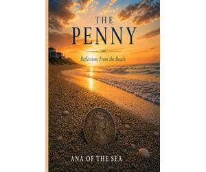 The Penny: Reflections From the Beach