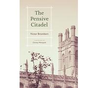 The Pensive Citadel