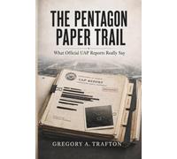 The Pentagon Paper Trail: What Official UAP Reports Really Say