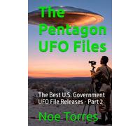 The Pentagon UFO Files: The Best U.S. Government UFO File Releases