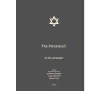 The Pentateuch: In Six Languages : English; Russian; Portuguese; Latin; Greek; Hebrew.