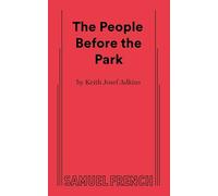 The People Before the Park