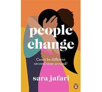The people change: an unforgettable second-chance love story - Jafari Sara