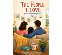 The People I Love: Poems for Growing Minds