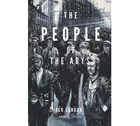The People of the Abyss: With original illustrations