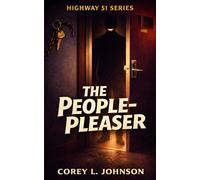The People-Pleaser: A Dark Academia Psychological Thriller