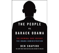 Ben Shapiro The People vs. Barack Obama (Tascabile)