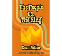 The People vs. The King
