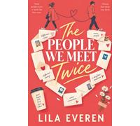 THE PEOPLE WE MEET TWICE
