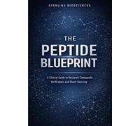 The Peptide Blueprint: A Clinical Guide to Research Compounds, Verification, and Smart Sourcing