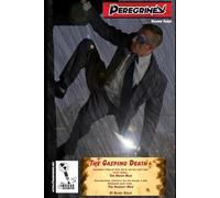 The Peregrine Book Three: The Gasping Death: 3