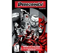 The Peregrine Volume Five: Origins and other stories: 5