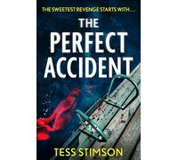 The Perfect Accident: an absolutely gripping psychological suspense thriller to keep you hooked in 2026