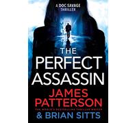 The Perfect Assassin: A ruthless captor. A deadly lesson.