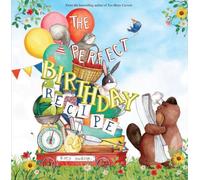 The Perfect Birthday Recipe