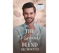 The Perfect Blend