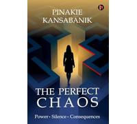 The Perfect Chaos