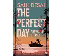 The Perfect Day and Other Stories