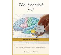 The Perfect Fit: The Intelligence of Self-Knowledge