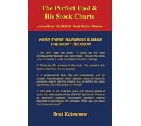 The Perfect Fool & His Stock Charts