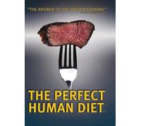 The Perfect Human Diet (DVD)