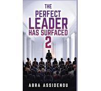 The Perfect Leader Has Surfaced Book 2