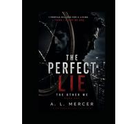 The Perfect Lie