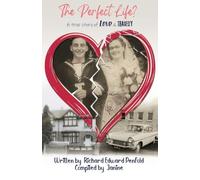 The Perfect Life?