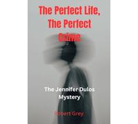 The Perfect Life, The Perfect Crime: The Jennifer Dulos Mystery
