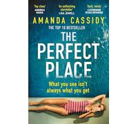 The Perfect Place: What You See Isn't Always What You Get