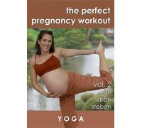 The Perfect Pregnancy Workout vol. 2: Yoga