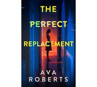 The Perfect Replacement