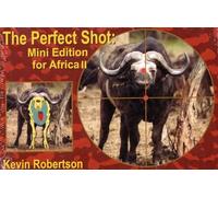 Kevin Robertson The Perfect Shot (Tascabile)