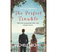 The Perfect Trouble: New Edition