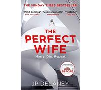 The perfect wife - Delaney J. P.