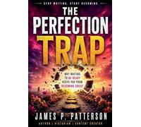 The Perfection Trap: 5