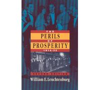 The Perils of Prosperity, 1914-1932