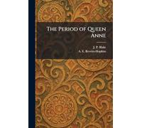 The Period of Queen Anne
