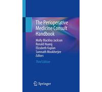 The Perioperative Medicine Consult Handbook