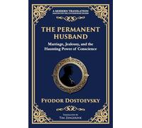 The Permanent Husband: A Gripping Tale of Betrayal, Guilt, and the Burden of the Past: 94