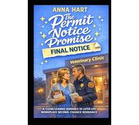 The Permit Notice Promise: A Clean-Leaning Romance in Later Life Workplace Second-Chance Romance