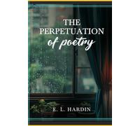 The Perpetuation of Poetry