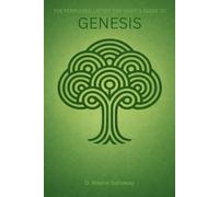 The Perplexed Latter-day Saint’s Guide to Genesis