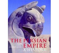 The Persian empire: a history