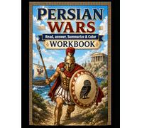The Persian Wars Workbook: "Read, Answer, Summarize & Color"