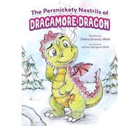 The Persnickety Nostrils of Dragamore Dragon