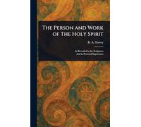The Person and Work of The Holy Spirit