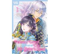 Mizuki Nagano The Person I Loved Asked Me to Die in My Sister's Stea (Tascabile)