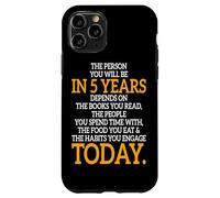 The Person You Will Be In 5 Years Imprenditore Motivazione Custodia per iPhone 11 Pro